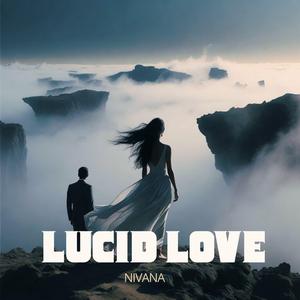 Lucid Love