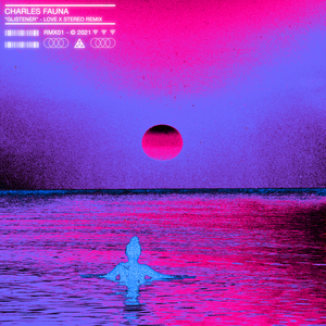 Glistener (Love X Stereo Remix)