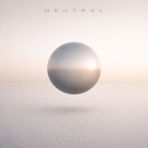 Neutral (Extended Mix)