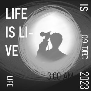 Life is live（Prod By Ounce_X）
