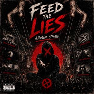 Feed the Lies