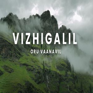 vizhigalil oru vaanavil (Slowed & Reverb)