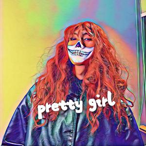 Pretty Girl