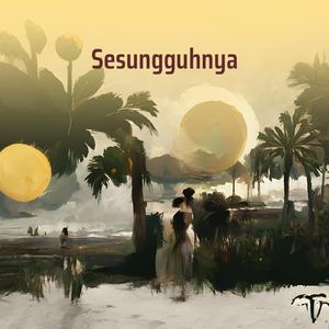 Sesungguhnya (Remastered 2023)