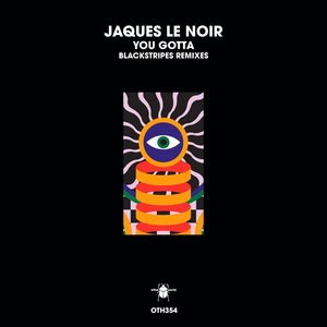 You Gotta (Blackstripes Remix)