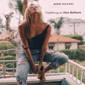 Nothing is like Before