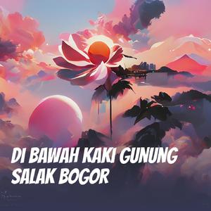 Di Bawah Kaki Gunung Salak Bogor