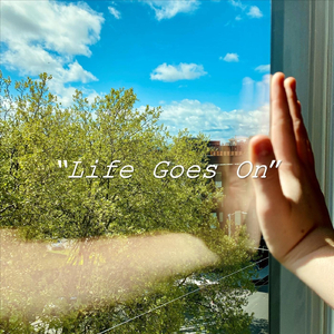 Life Goes On