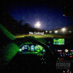 No Ceiling