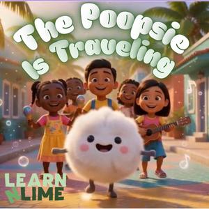 The Poopsie Is Traveling