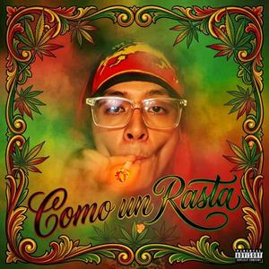 COMO UN RASTA (feat. Toto Z)