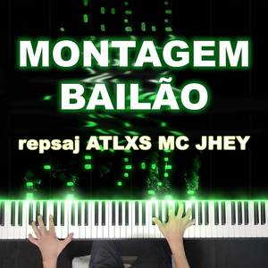 MONTAGEM BAILÃO (Piano Version)