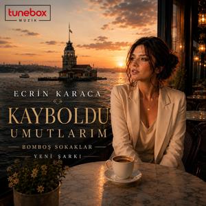 Kayboldu Umutlarım