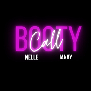 Booty Call (feat. Janay)