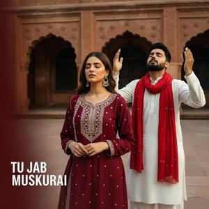 Tu Jab Muskurai