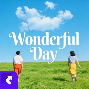 wonderful day (现场)
