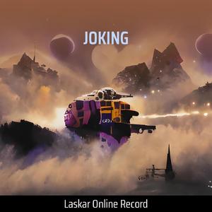 JOKING