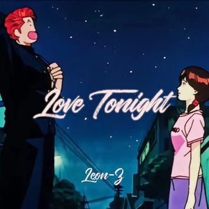 Love Tonight(Prod by BECU BEATZ)
