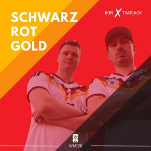 SCHWARZ ROT GOLD (WM Song 2026)