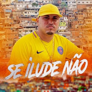Se Ilude Não