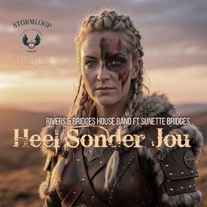 Heel Sonder Jou (feat. Sunette Bridges)