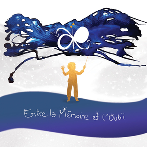 ENTRE LA MÉMOIRE ET L'OUBLI