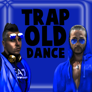 Trap Old Dance