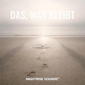 Das, Was Bleibt
