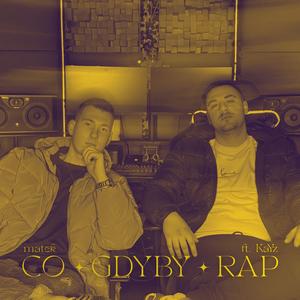 co gdyby rap