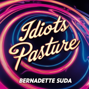 Idiots Pasture