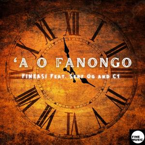A O Fanongo (feat. Serf OG & C1)