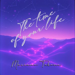 The Time of Your Life