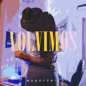 Volvimos