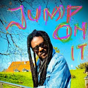 Tony iLand.., Jump On It (feat. Rich Boy The Old Gee, Mystry Boy & Kwabena Cheddar)