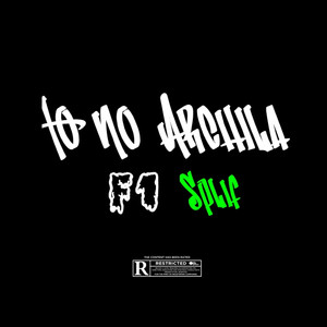 To no Archila, F1 Splif