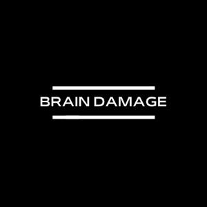Brain Damage