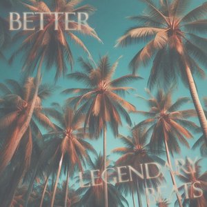 Better