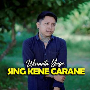 Sing Kene Carane