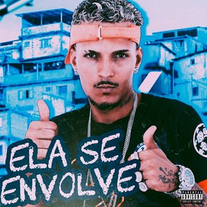 Ela Se Envolve (feat. Mc Polo)