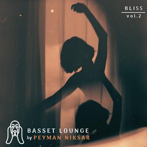 Bliss - Vol.2 | Basset Lounge