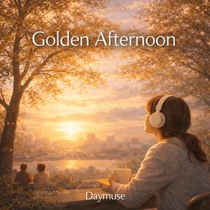 Golden Afternoon