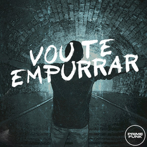 VOU TE EMPURRAR