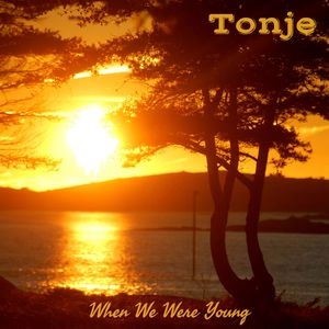 When We Were Young