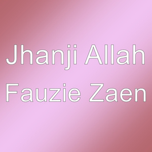 Fauzie Zaen