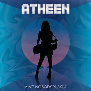 Ain't Nobody Playin' (instrumental)
