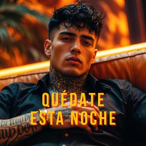 Quédate Esta Noche