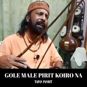 Gole Male Pirit Koiro Na
