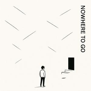 Nowhere to go