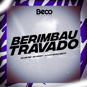 Berimbau Travado