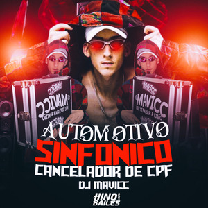 Automotivo Sinfonico - Cancelador de Cpf